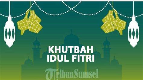 Khutbah Idul Fitri - muktibox.com