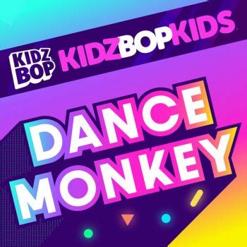 KIDZ BOP Kids - Dance Monkey (Traducción al Español)