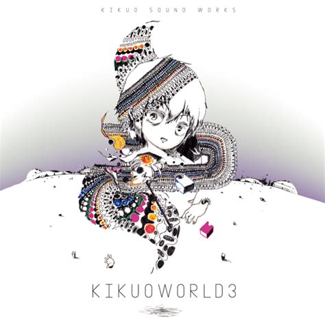 KIKUOWORLD3 Vocaloid Wiki Fandom