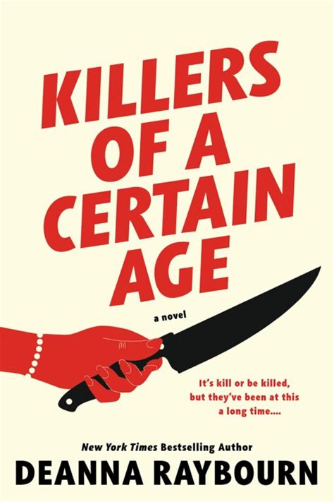 KILLERS OF A CERTAIN AGE Kirkus Reviews