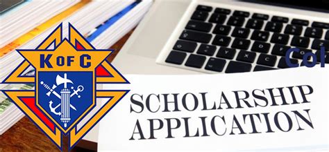 KNIGHTS OF COLUMBUS Scholarship