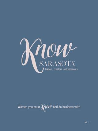 KNOW Sarasota 2024 by KNOW Publications - Issuu