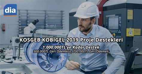 KOBİ PROJE DESTEK PROGRAMI KOSGEB DESTEK.