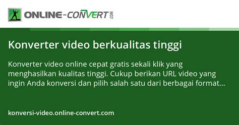 Konverter video berkualitas tinggi - Online convert - muktibox.com