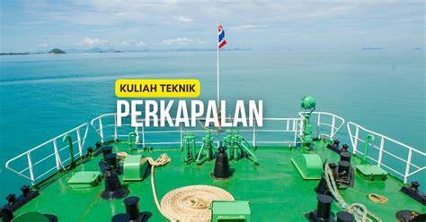 Kuliah Teknik Perkapalan - SiapKuliah - raincitystudios.com