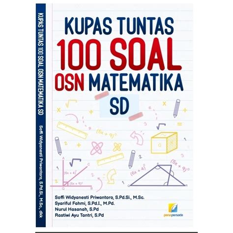 Kupas Tuntas 100 soal OSN Matematika SD - Universitas Ahmad … - wintechmobiles.com