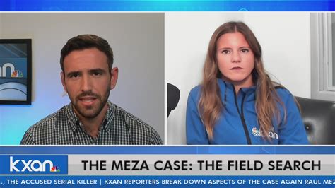 KXAN LIVE, Raul Meza Case: The Field Search