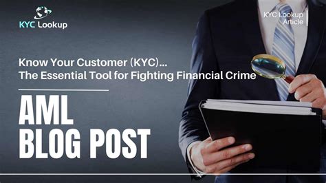 KYC Bank: The Key to Fighting Financial Crime and Improving Customer Experience