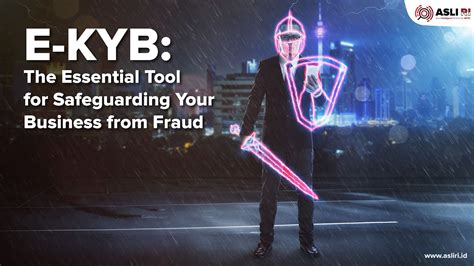 KYC Documents: Essential Tools for Safeguarding Your Business