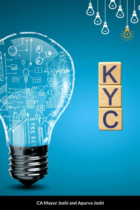 KYC India: A Comprehensive Guide for Your Business