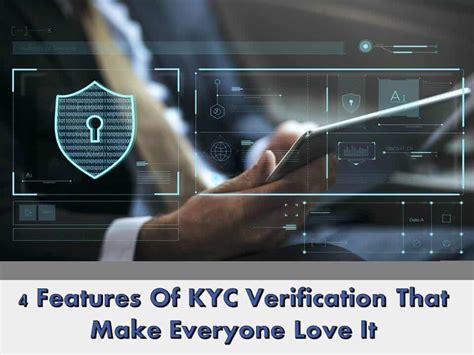 KYC Verification – Advanced Features**