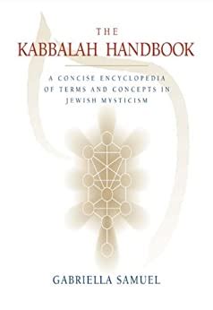 Kabbalah handbook a concise encyclopedia of terms and concepts in. - Changing your company from the inside out a guide for.