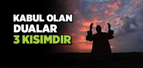 Kabul Olan Dualar.