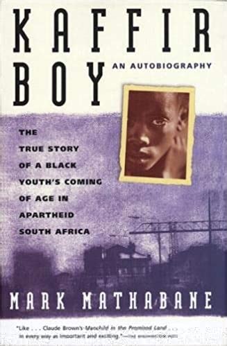 Read Kaffir Boy An Autobiography By Mark Mathabane