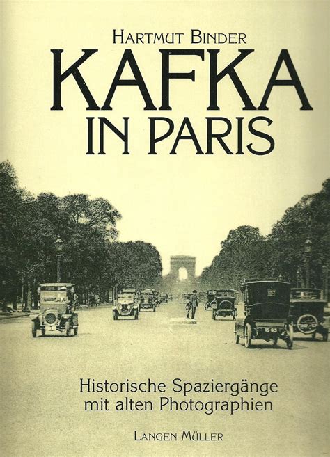 Kafka in paris: historische spazierg ange mit alten photographien. - Red fang murder the mountains rar.