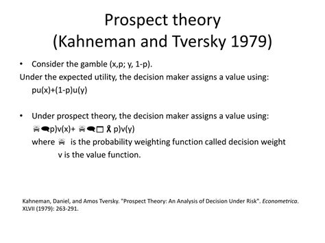Kahneman tversky prospect theory.  263 Reproduced with In prospect theory the decision-m...
