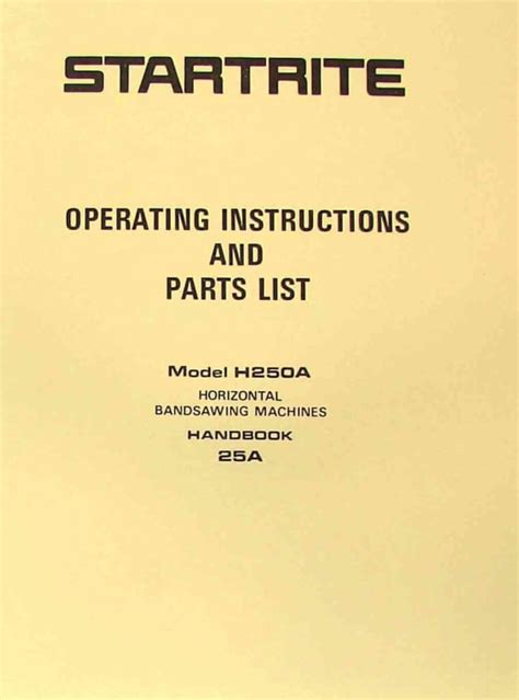 Kalamazoo startrite horizontal band saw h250a service parts manual. - Bob wolffaposs complete guide to sportscasting how to make it in sportscasting w.