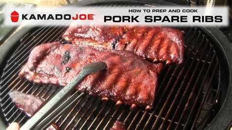 Kamado Joe - How to Prep and Cook Pork Ribs - YouTube