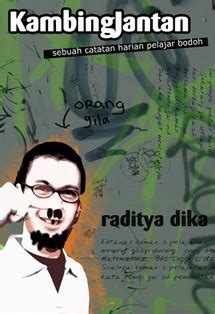 Download Kambing Jantan Sebuah Catatan Harian Pelajar Bodoh  By Raditya Dika