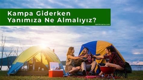 Kampa giderken yanımıza ne almalıyız – Motosiklet Sitesi.