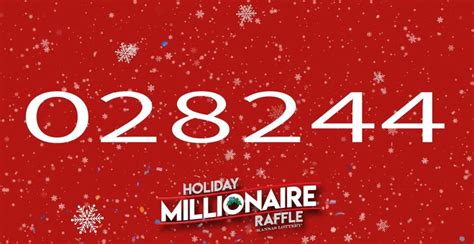 Players are excited about the possibility of winning $1,000,000 or other big cash prizes in the Holiday Millionaire Raffle, as they have scooped up more than half of the total tickets!????? On January 2, 2020, the Lottery will draw the winning number for the $1,000,000 grand prize and more than 6,500 other prizes , including one $100,000 winner .... 