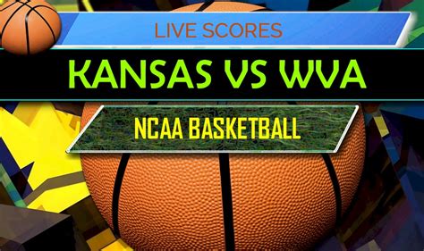 Kansas west virginia score. Things To Know About Kansas west virginia score. 