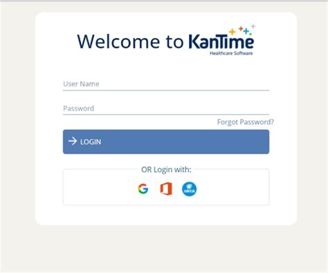 KanTime-Login. Welcome to KanTime Healthcare Software - Working. Forgot Password? Login. or Login with.