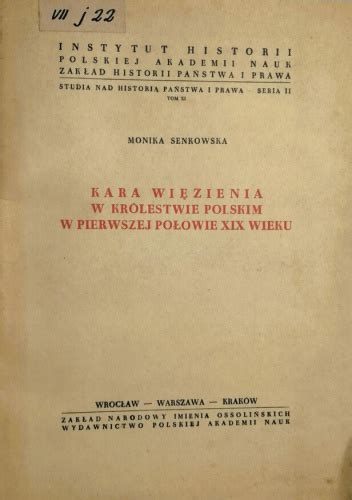 Kara wie̜zienia w królestwie polskim w pierwszej połowie xix wieku. - Qualitative research in education a users guide third edition.