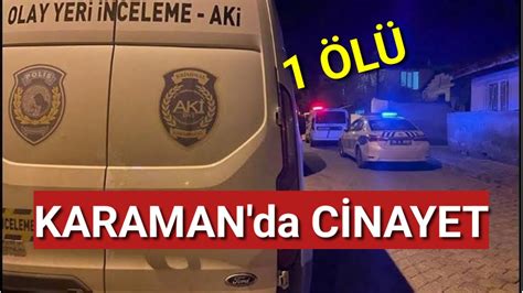 Karaman'da cinayet.