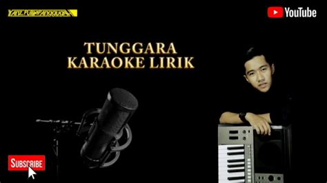 Karaoke tunggara lirik. .  <a href=https://app.properwallet.com.br/nla6v...