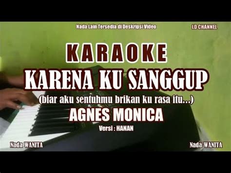 Karena ku sanggup karaoke original. .  <a href=https://rezhenergohab.ru/...
