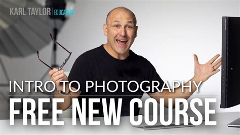 Karl Taylor Education Free Photography Course