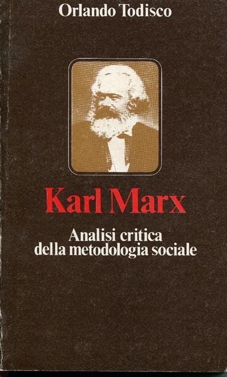 Karl marx, analisi critica della metodologia sociale. - Manuali di equilibratore per pneumatici hofmann.