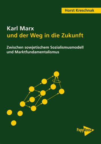 Karl marx und der weg in die zukunft. - El gran libro de la diabetes.