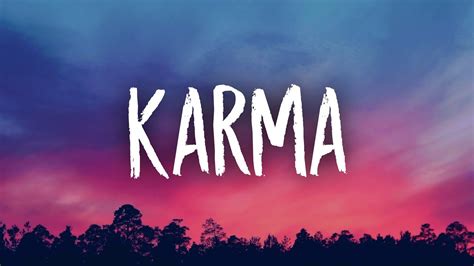 Karma lyrics. Things To Know About Karma lyrics. 