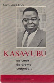 Kasa vubu, au coeur du drame congolais. - Kubota service manual r310cummins onan qd 5000 commercial service manual.
