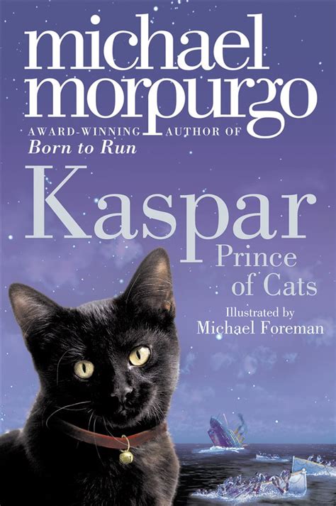 Read Kaspar Prince Of Cats By Michael Morpurgo