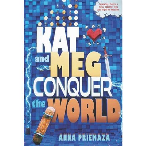 Full Download Kat And Meg Conquer The World By Anna Priemaza