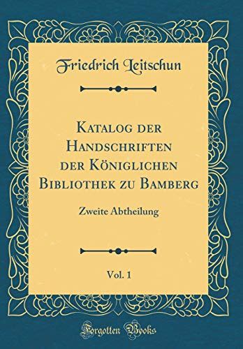 Katalog der handschriften der königlichen bibliothek zu bamberg /bearbeitet von dr. - Descarga gratuita atos 1 1 reparación manual.