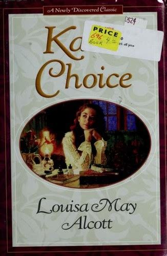 Full Download Kates Choice By Louisa May Alcott