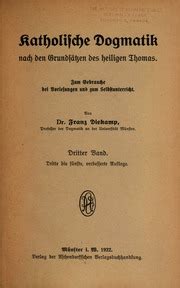 Katholische dogmatik nach den grundsässen des heiligen thomas. - The coast guardsmans manual 10th edition.
