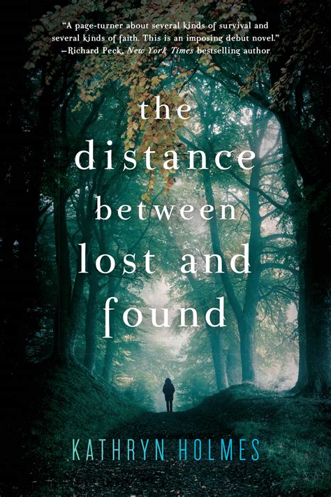 Kathryn Holmes (Author of The Distance Between Lost and Found) …