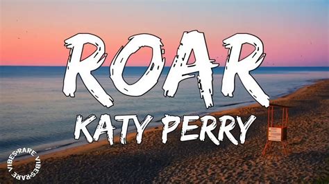 Katy perry roar lyrics. 22 Jun 2023 ... Roar (lyrics) - Katy Perry & Mix Adele, Sam Smith, Jenifer Lopez Lyrics I used to bite my tongue and hold my breath Scared to rock the boat ... 