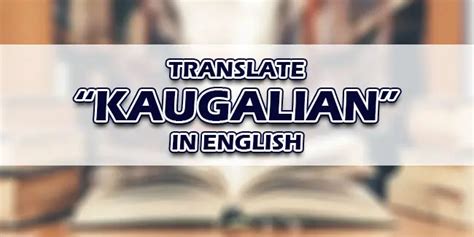 Kaugalian In English - QnA