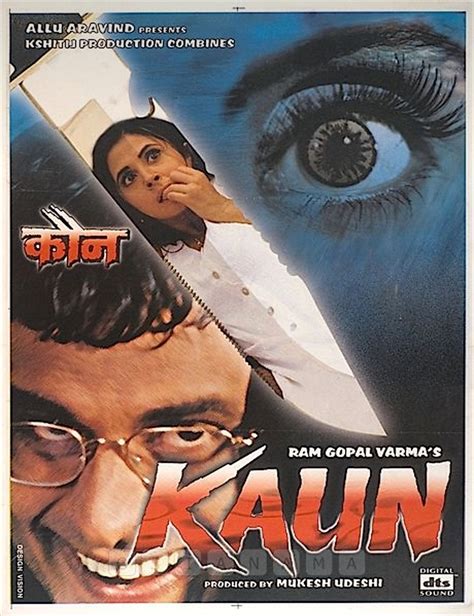 Kaun? ( transl. 'Who?') is a 1999 Indian Hindi-la