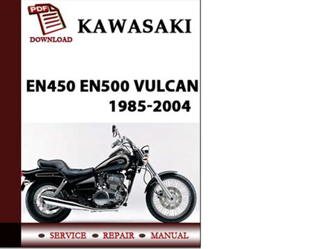 Kawasaki en450 en500 454 ltd 500 vulcan service repair workshop manual 1985 2004. - Manuale di riparazione per generatore powermate.