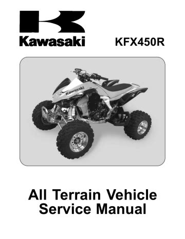 Kawasaki kfx 450r 2009 service manual. - Unter dem himmel der treue im garten der hoffnung.