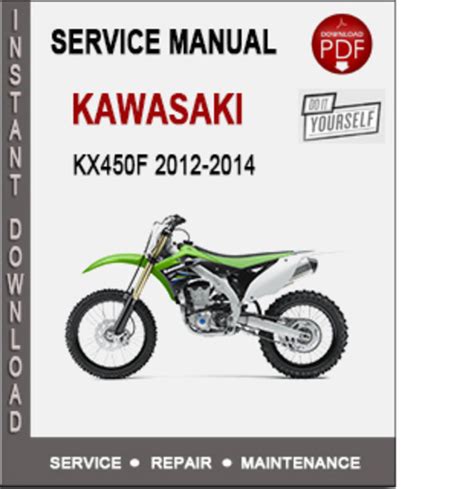 Kawasaki kx450f 2012 2014 service manual. - Misc engines briggs stratton wm operators manual.