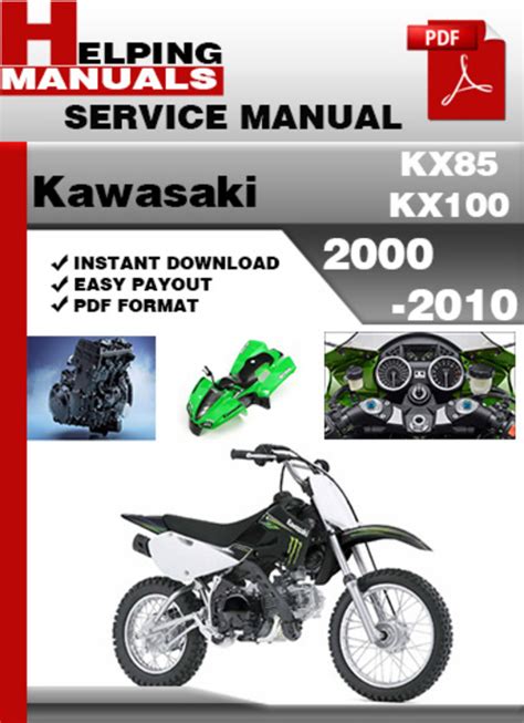 Kawasaki kx85 kx100 2000 2010 service repair manual. - Mercury 4 stroke service repair manual 75 90.