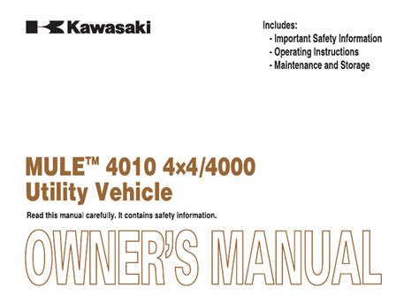 Kawasaki mule 4010 4x4 owners manual. - Systemunterlagen auf dem gebiet der rechnungsführung und statistik.